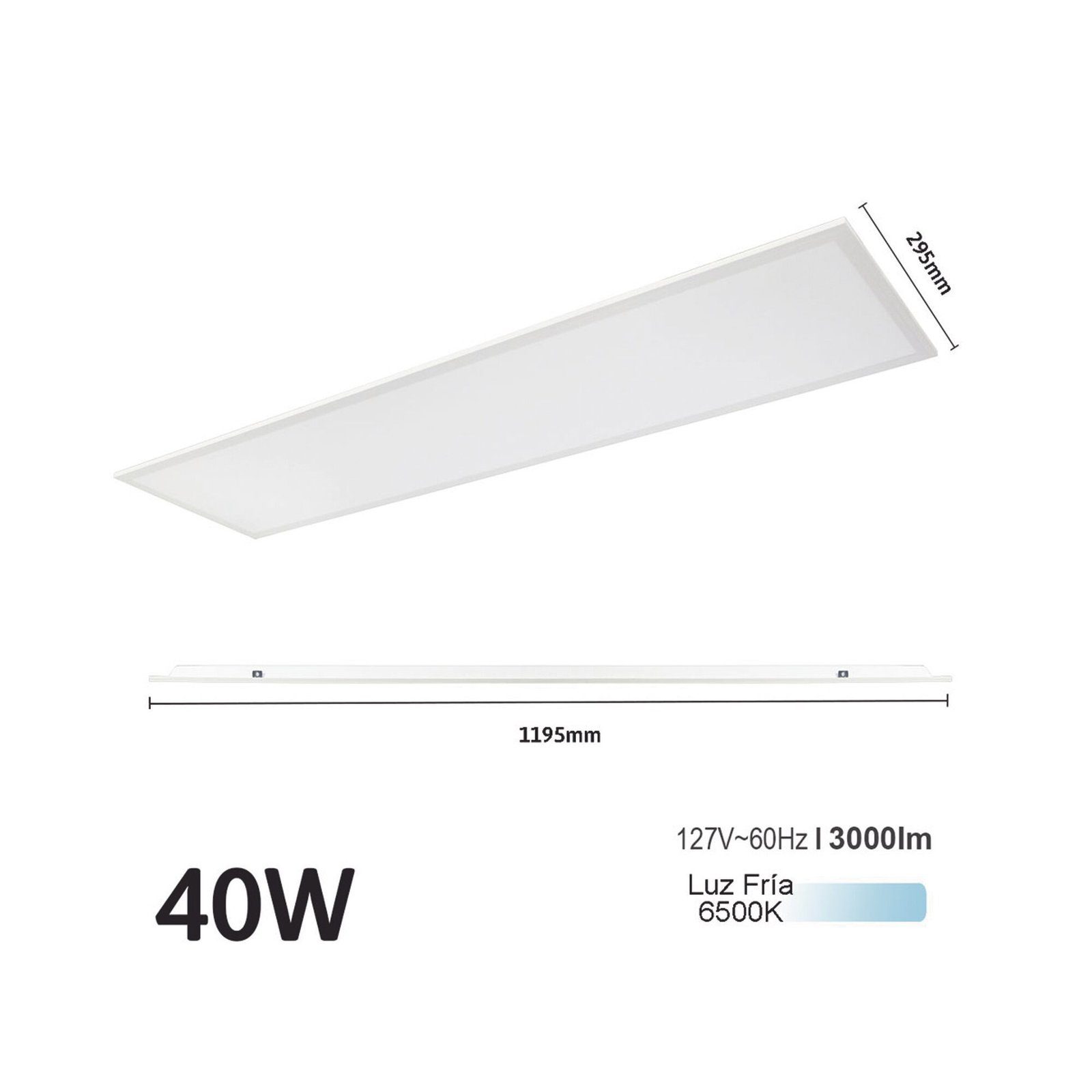 Panel LED Rectangular Empotrado o Suspendido /11195 x 95 mm / 127 Vca~60Hz / TC 6 500 °K / Ángulo de Luz de 140° JLPP-40L - JWJ