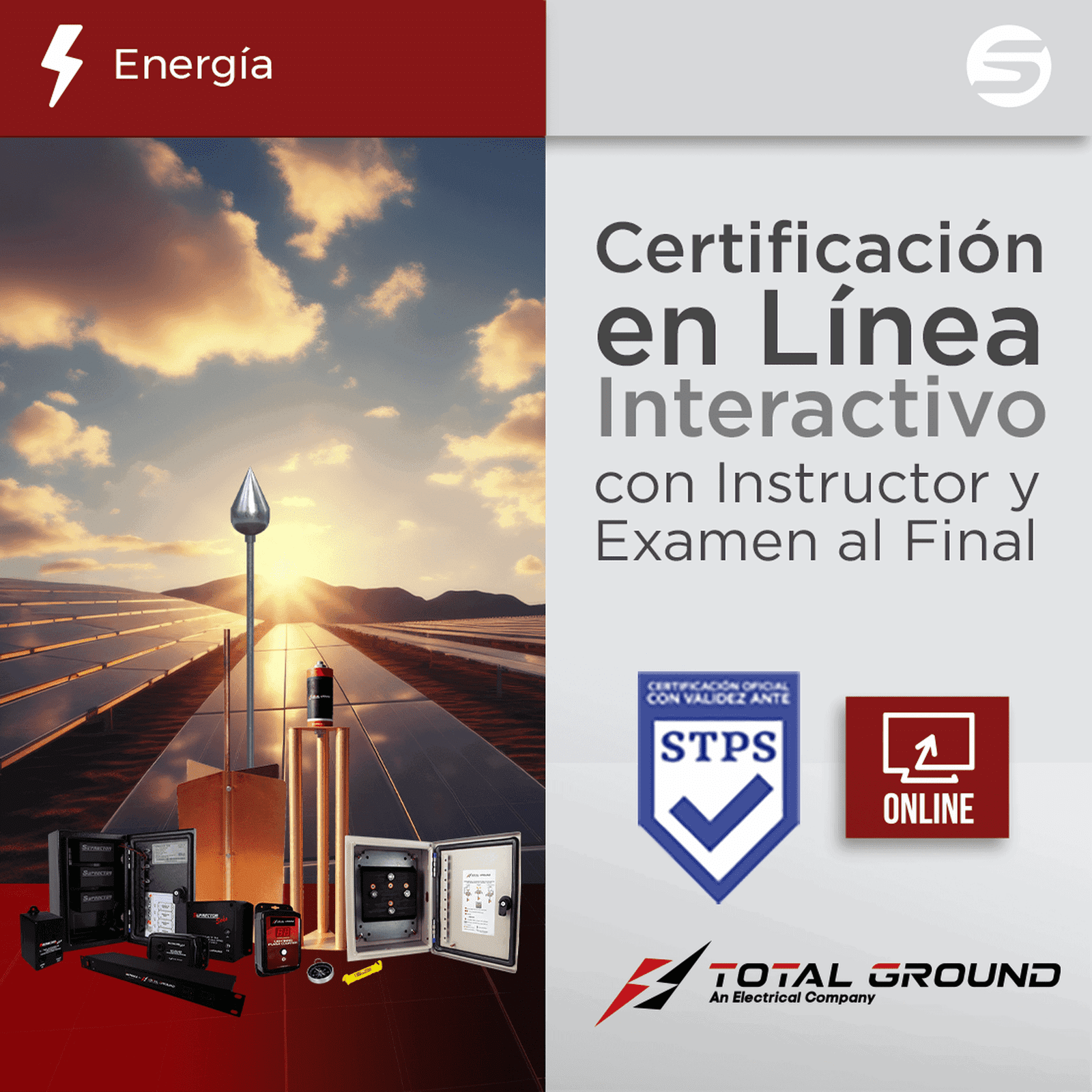 Certificación Virtual en Sistemas de Proteccion para Instalaciones Fotovoltaicas (Válida Ante Secretaría del Trabajo) EXPERTTG3VIRTUAL - TOTAL GROUND